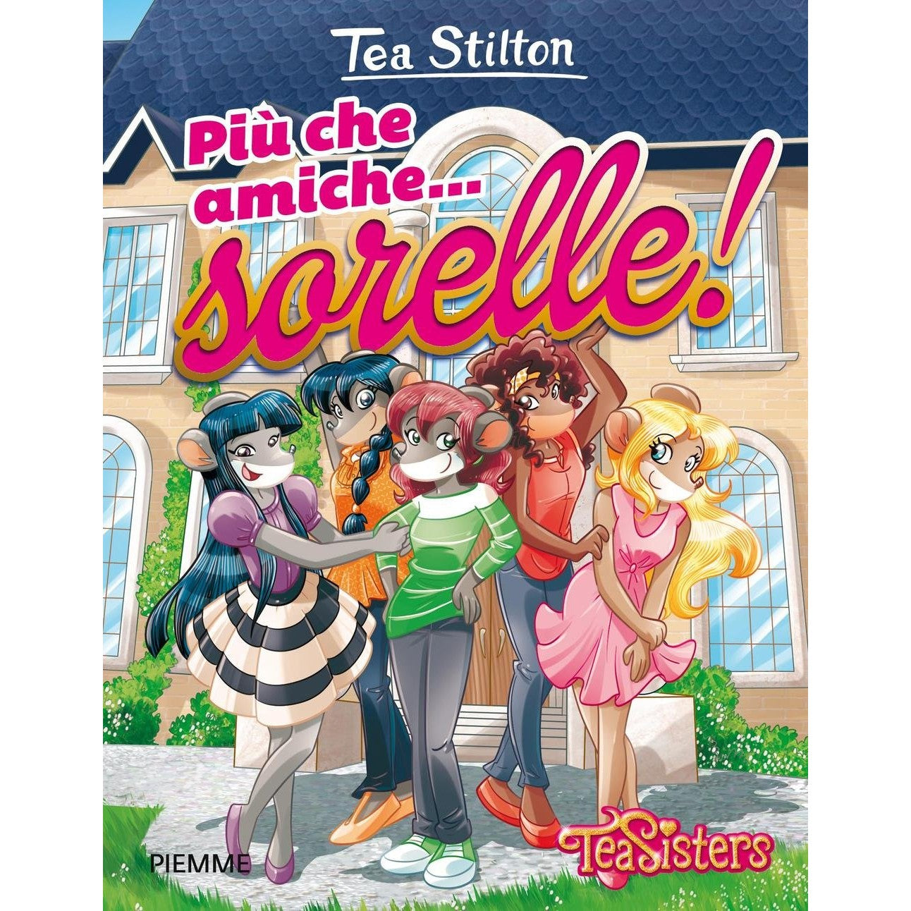 Libro - Più che amiche sorelle! - Stilton, Tea