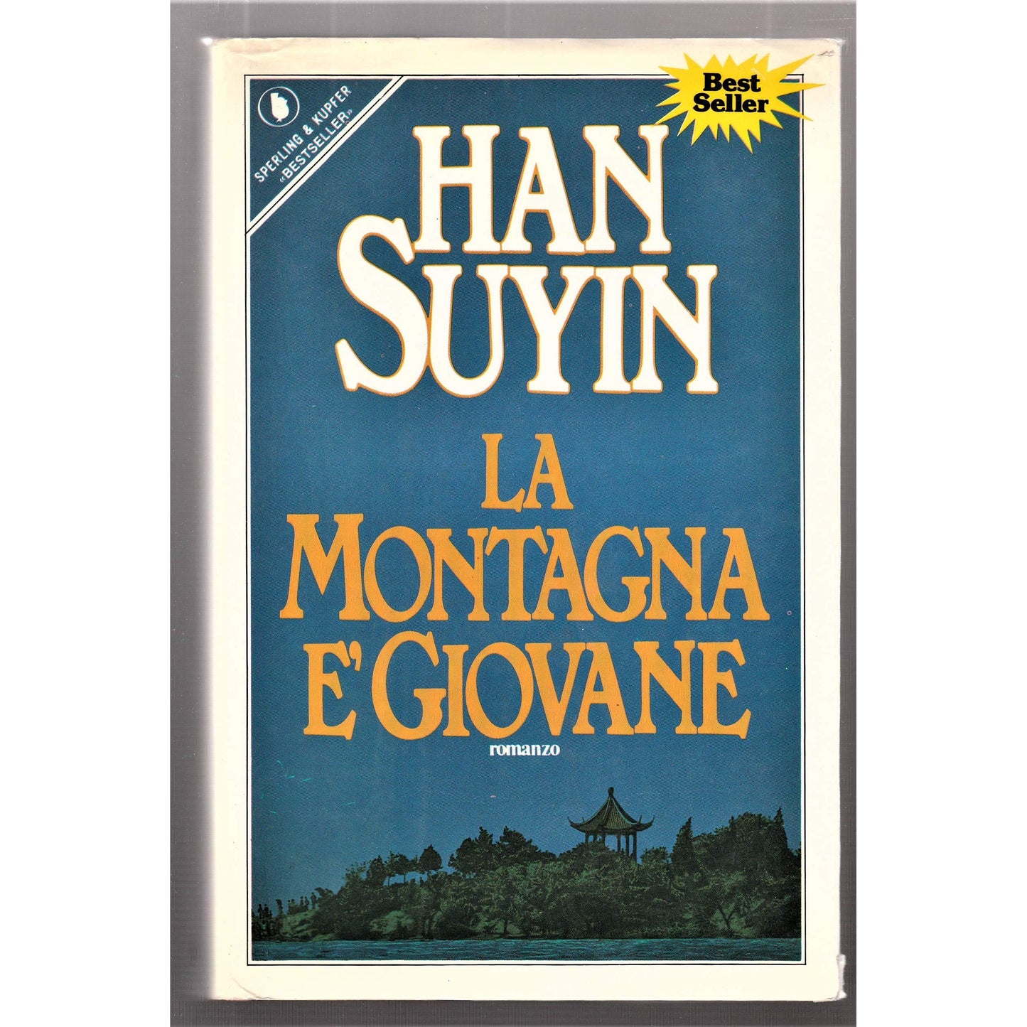 J 2730 LIBRO LA MONTAGNA E' GIOVANE DI HAN SUYIN 1987