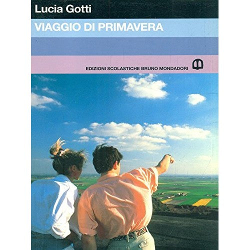 Libro - Viaggio di primavera (Narrativa moderna) - Lucia, Gotti
