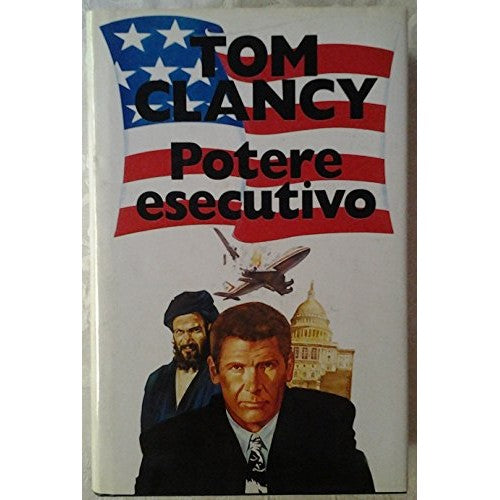 Libro - POTERE ESECUTIVO - Clancy Tom