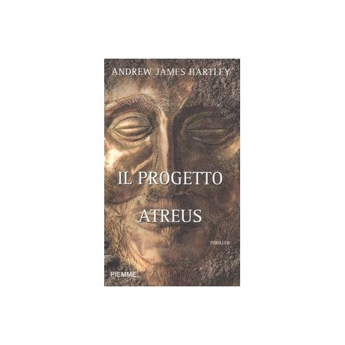 Book - The Atreus Project - Hartley, Andrew J.