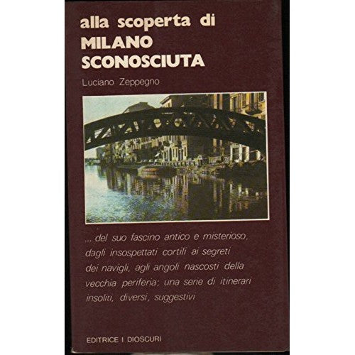 Book - discovering unknown Milan - ZEPPEGNO