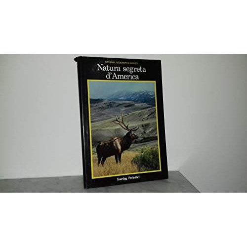 Book - America's Secret Nature - Allen Thomas B. et al
