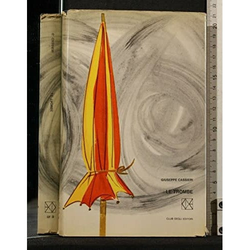 Libro - LE TROMBE Giuseppe Cassieri CDE