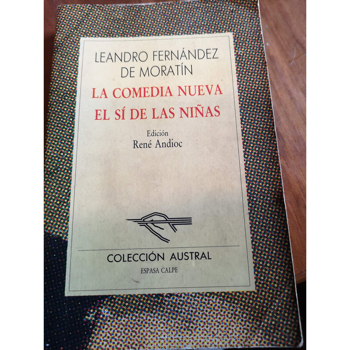 Libro - LA Comedia Nueva El Si De La - Fernandez De Maratin, Leandia