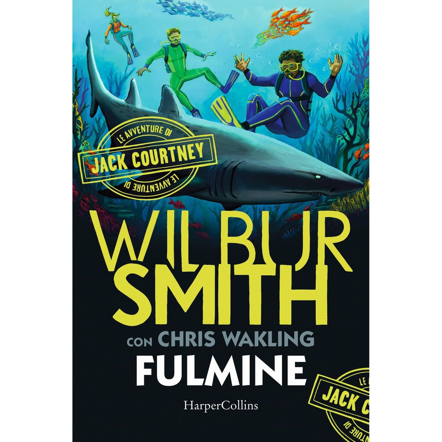Libro - Fulmine Le avventure di Jack Courtney (Vol 2) - Smith, Wilb