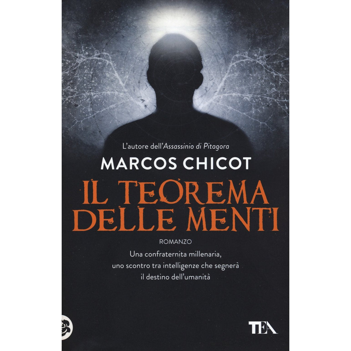 Libro - Il teorema delle menti - Chicot, Marcos