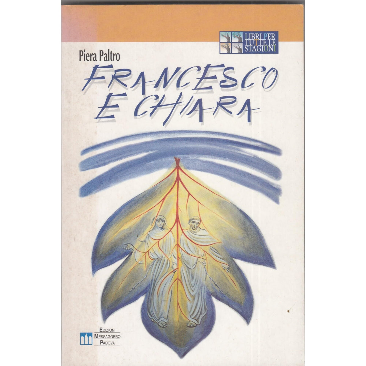 Libro - Francesco e Chiara Ediz a caratteri grandi - Paltro, Piera