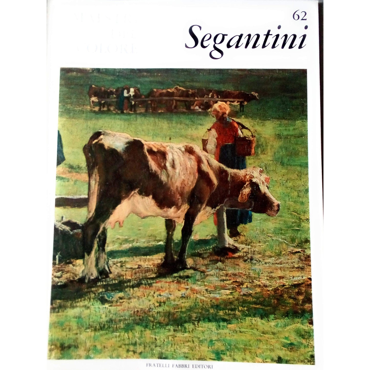 Libro - I MAESTRI DEL COLORE: 62 - SEGANTINI