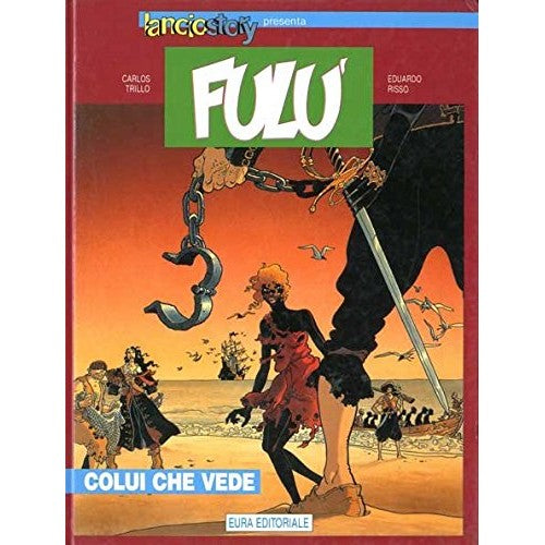 Libro - EURACOMIX SUPPLEMENTO N.26 - FULU' N.1 - COLUI CHE VE - n.d.