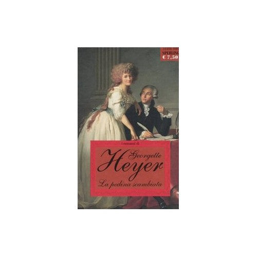Libro - La pedina scambiata (Vol 1) - Heyer, Georgette