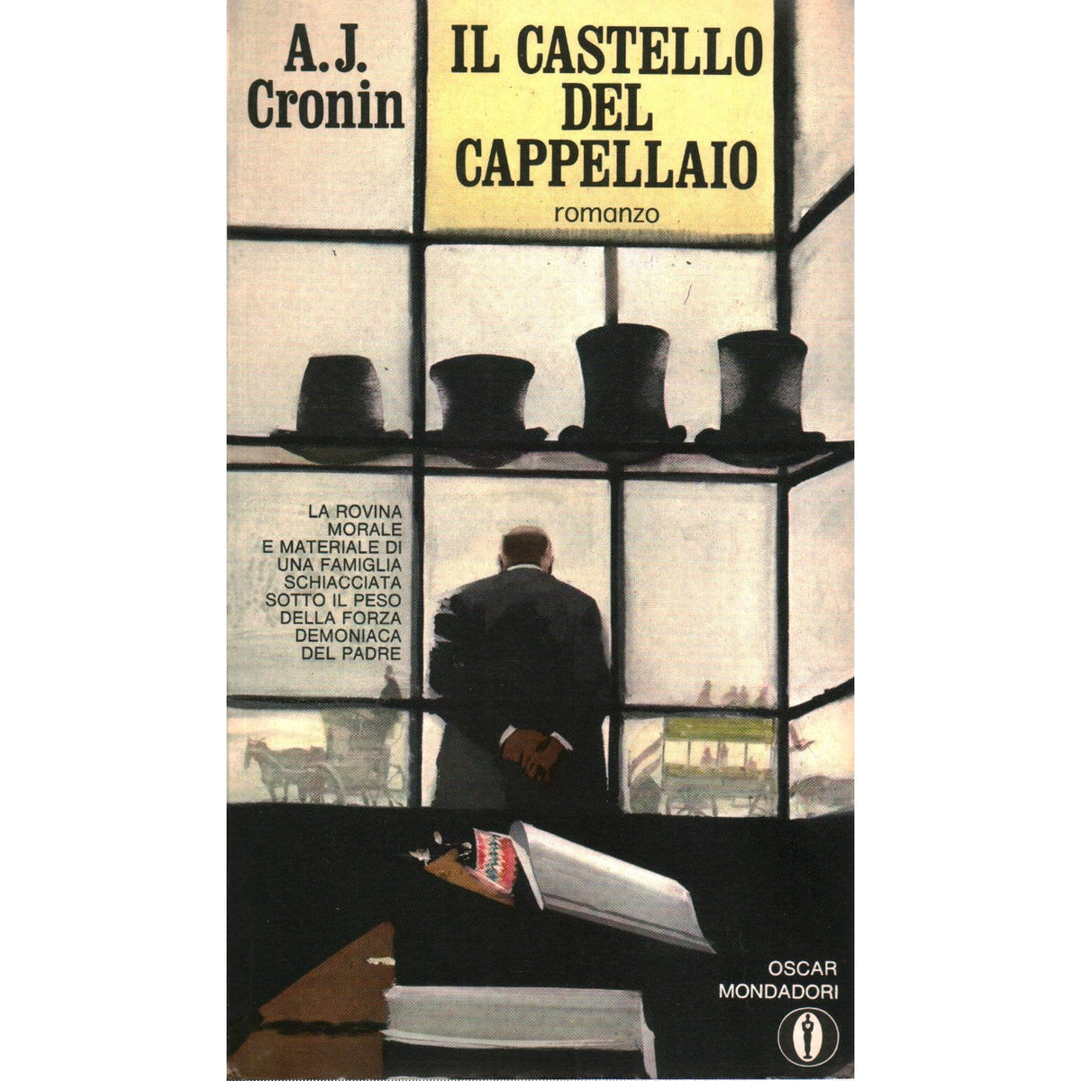 Libro - Il castello del cappellaio - A., J Cronin - A - A. J. Cronin