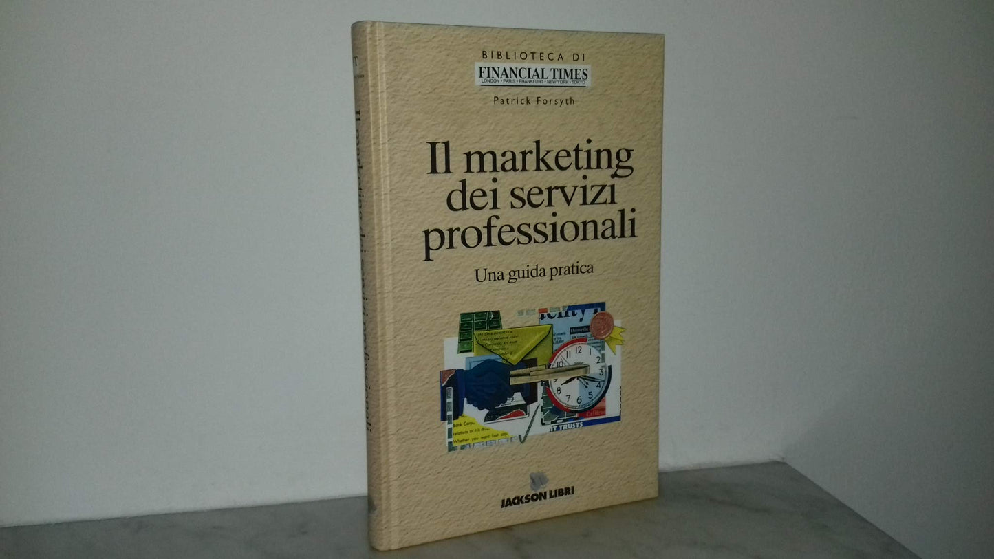 Il marketing dei servizi professionali