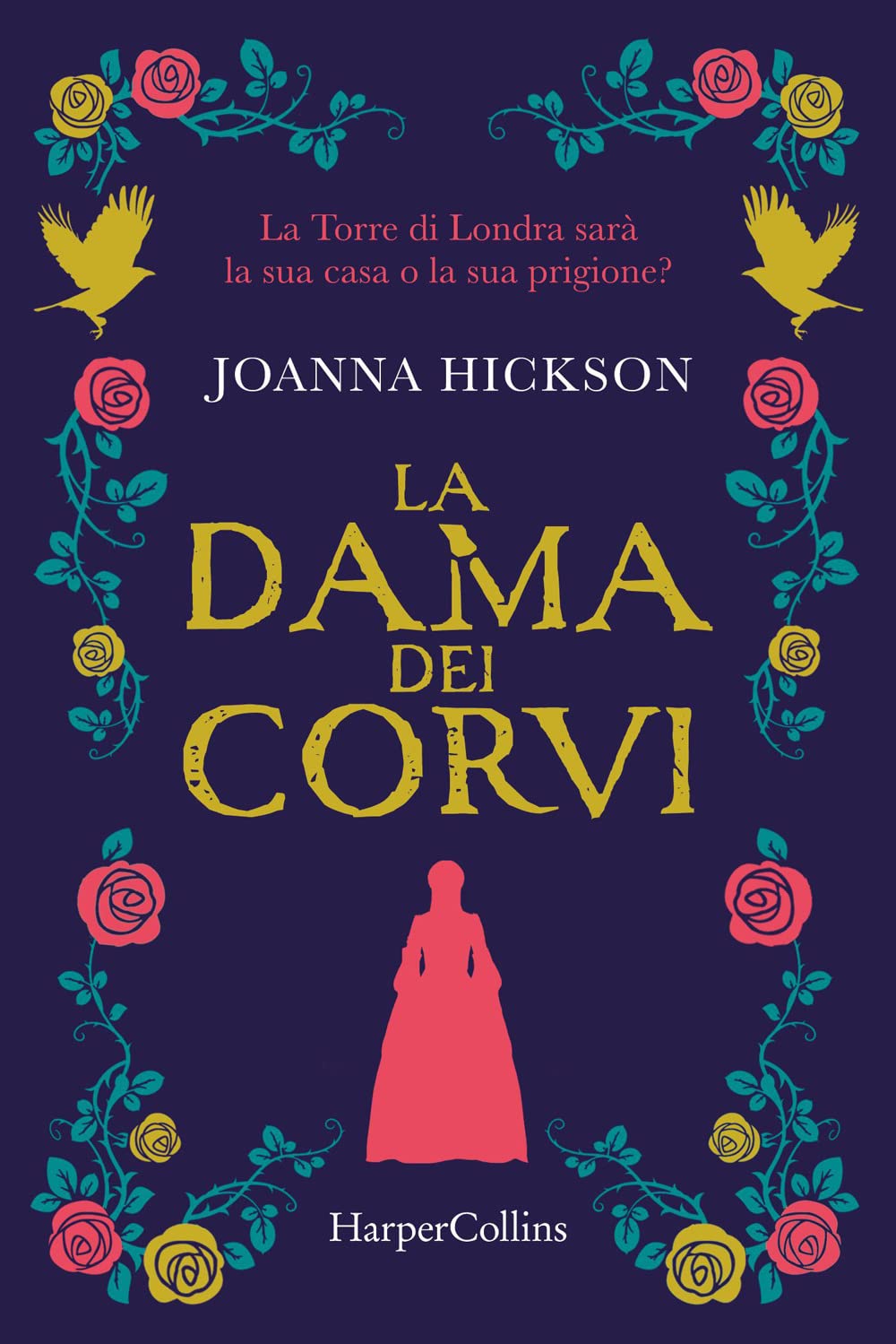 Libro - La dama dei corvi - Hickson, Joanna