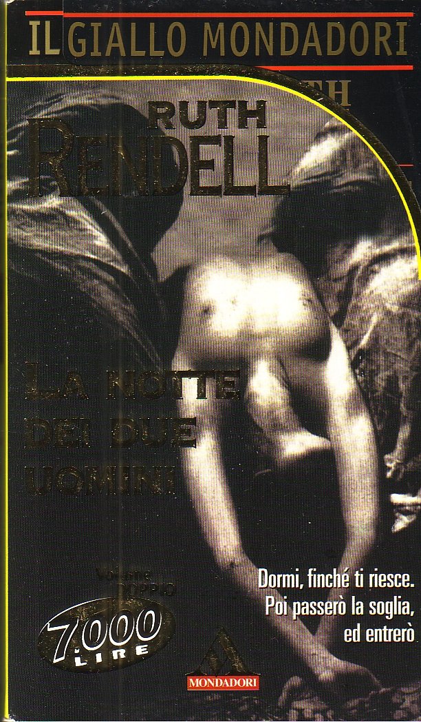 L- GIALLI MONDADORI N.2583 LA NOTTE DEI DUE UOMINI - RENDELL ---- 1998- B- ZGM14