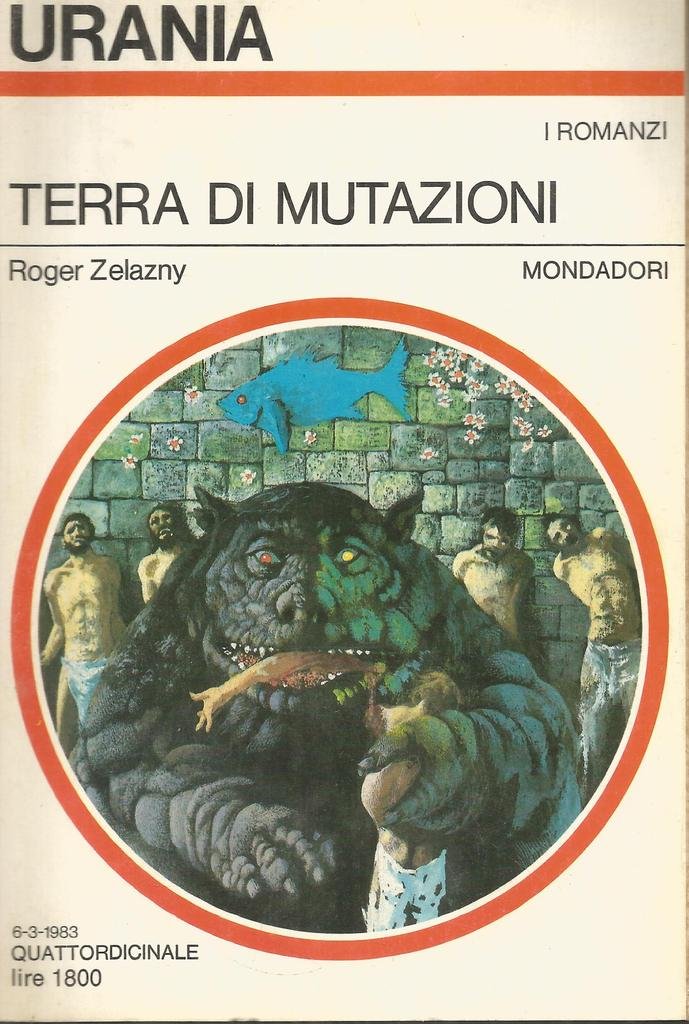 Libro - Terra di mutazioni Mondadori Urania 939 UR #