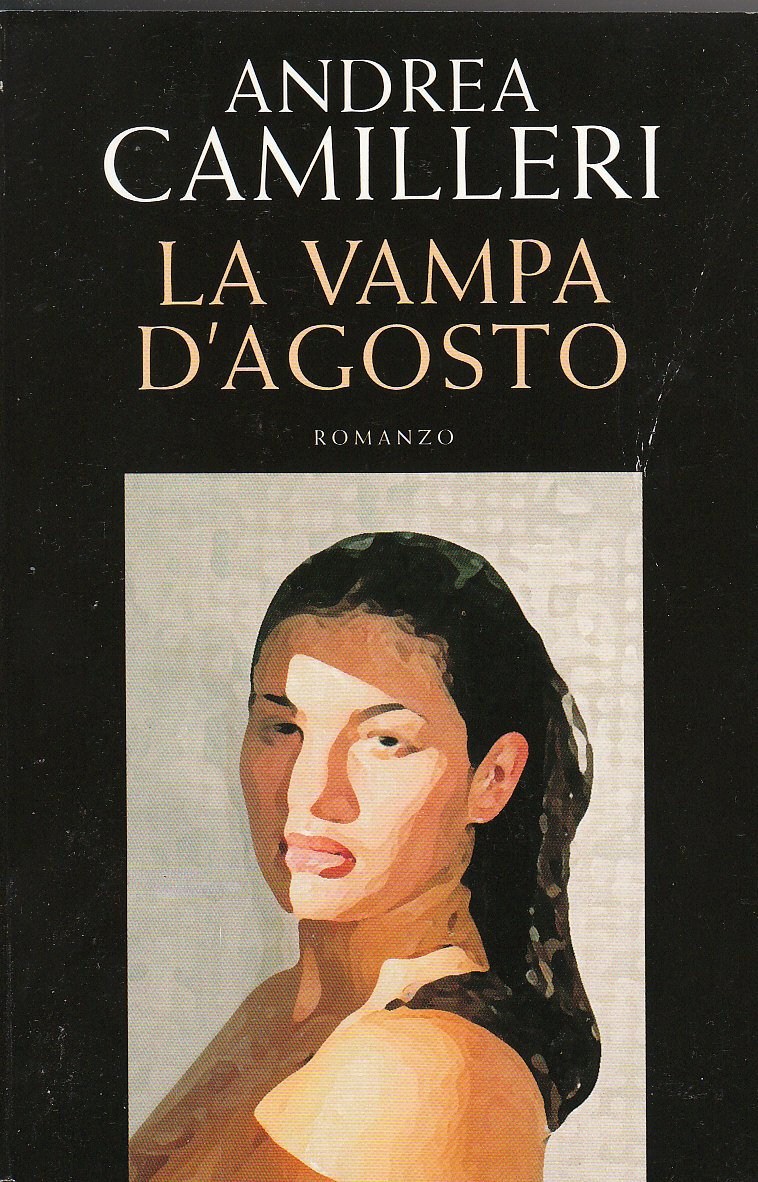 Libro - La vampa d'agosto - camilleri
