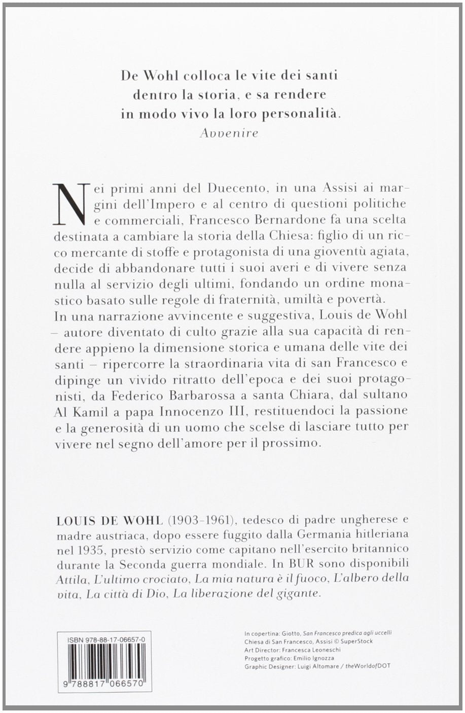 Libro - Francesco, uomo e santo Vita del frate di A - Wohl, Louis de
