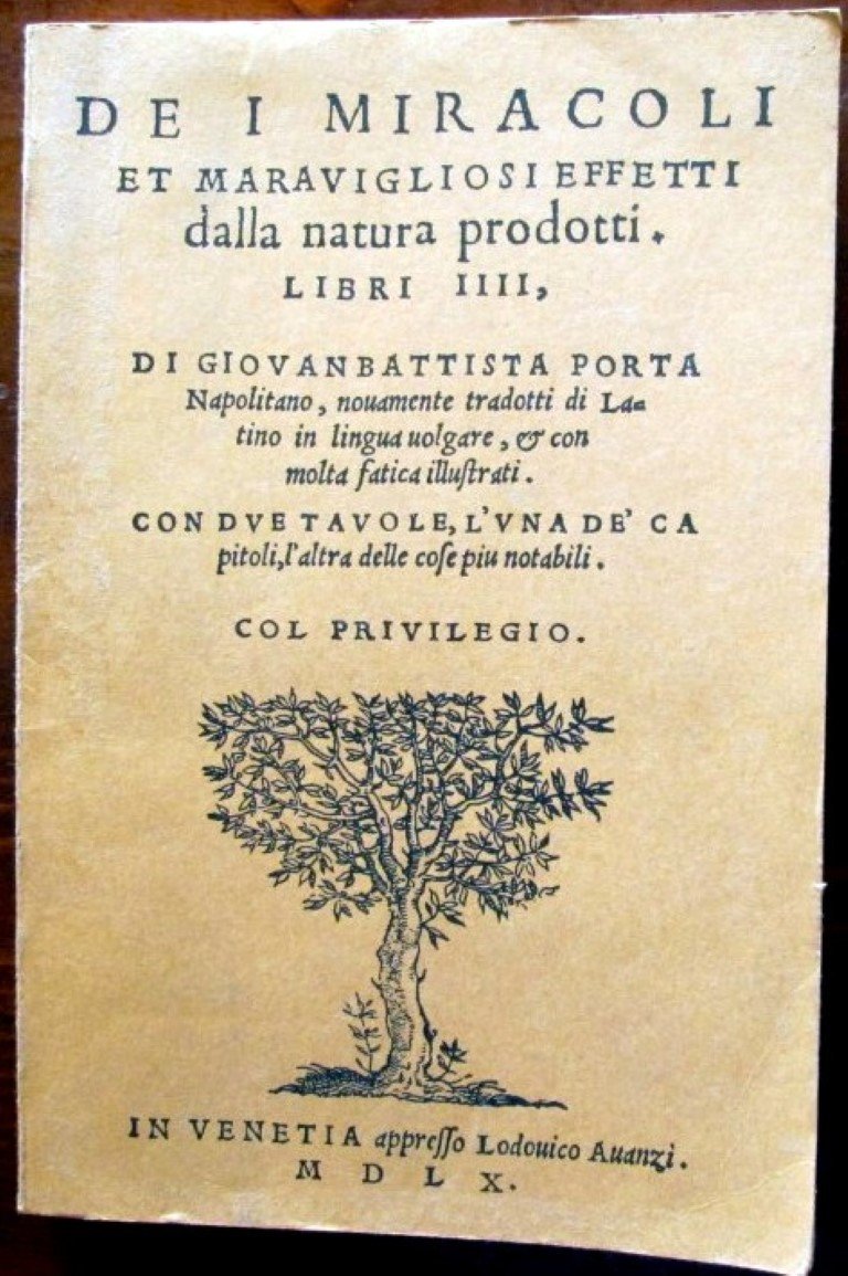 DE I MIRACOLI ET MARAVIGLIOSI EFFETT - Giovanbattista, Porta
