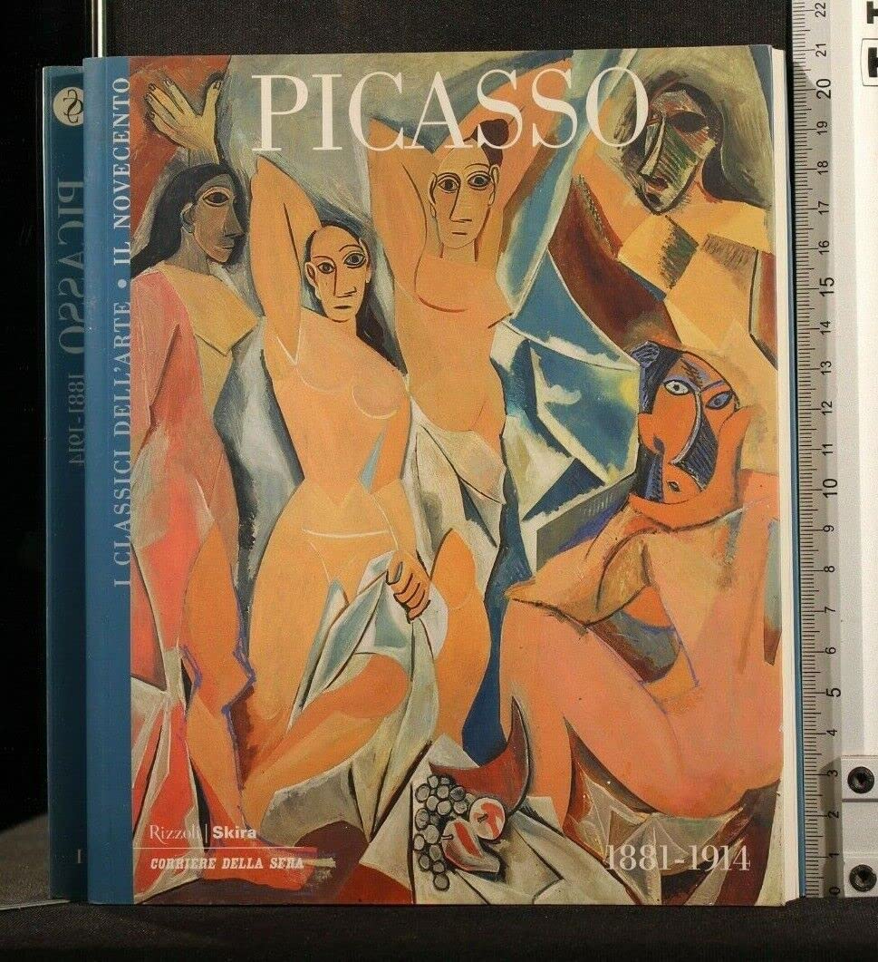 Libro - I CLASSICI DELL'ARTE IL NOVECENTO PICASSO 1881-1914 - Giovanni Paltrinieri