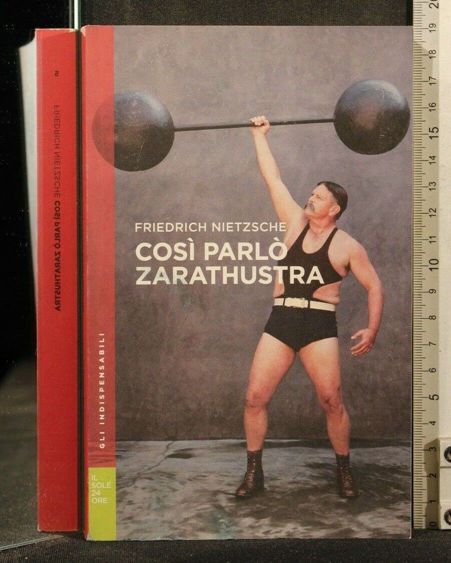 Libro - GLI INDISPENSABILI 5 COSI' PARLO' ZARATHUSTRA - Friedrich Nietzsche