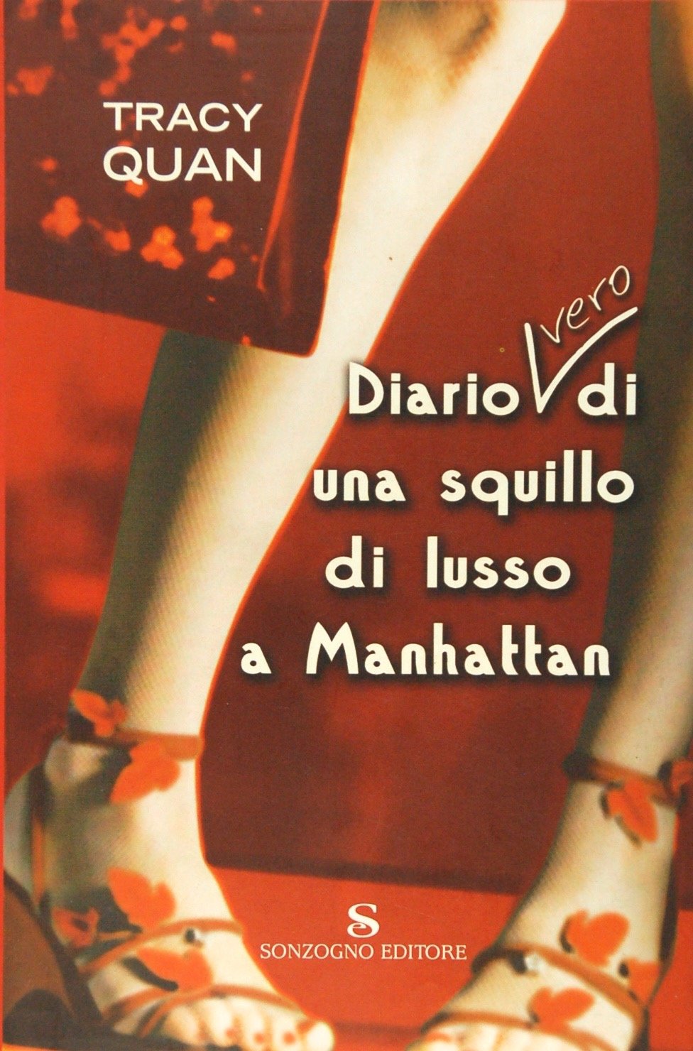 Libro - Diario (vero) di una squillo di lusso a Manhat - Quan, Tracy