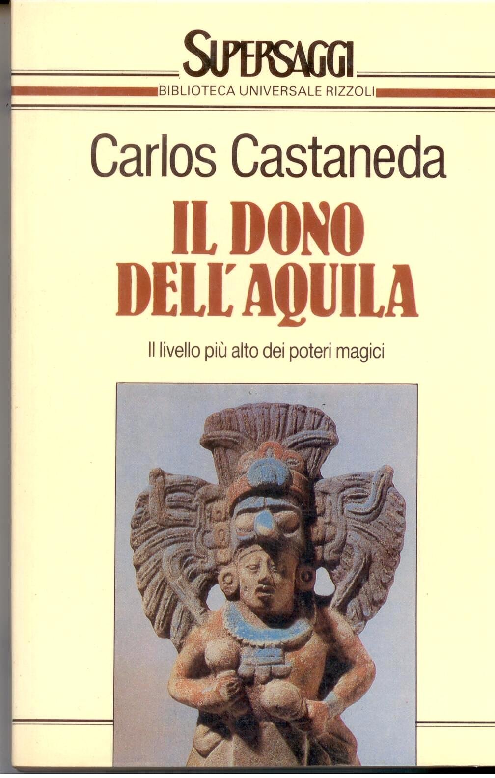 Libro - Il dono dell'aquila - Castaneda, Carlos