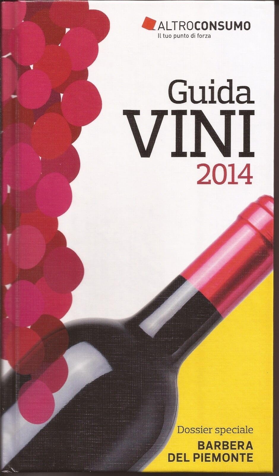 Libro - Guida Vini 2014: dossier speciale Barbera del Piemonte - AA.VV.