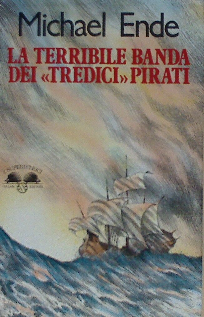 La terribile banda dei tredici pirati