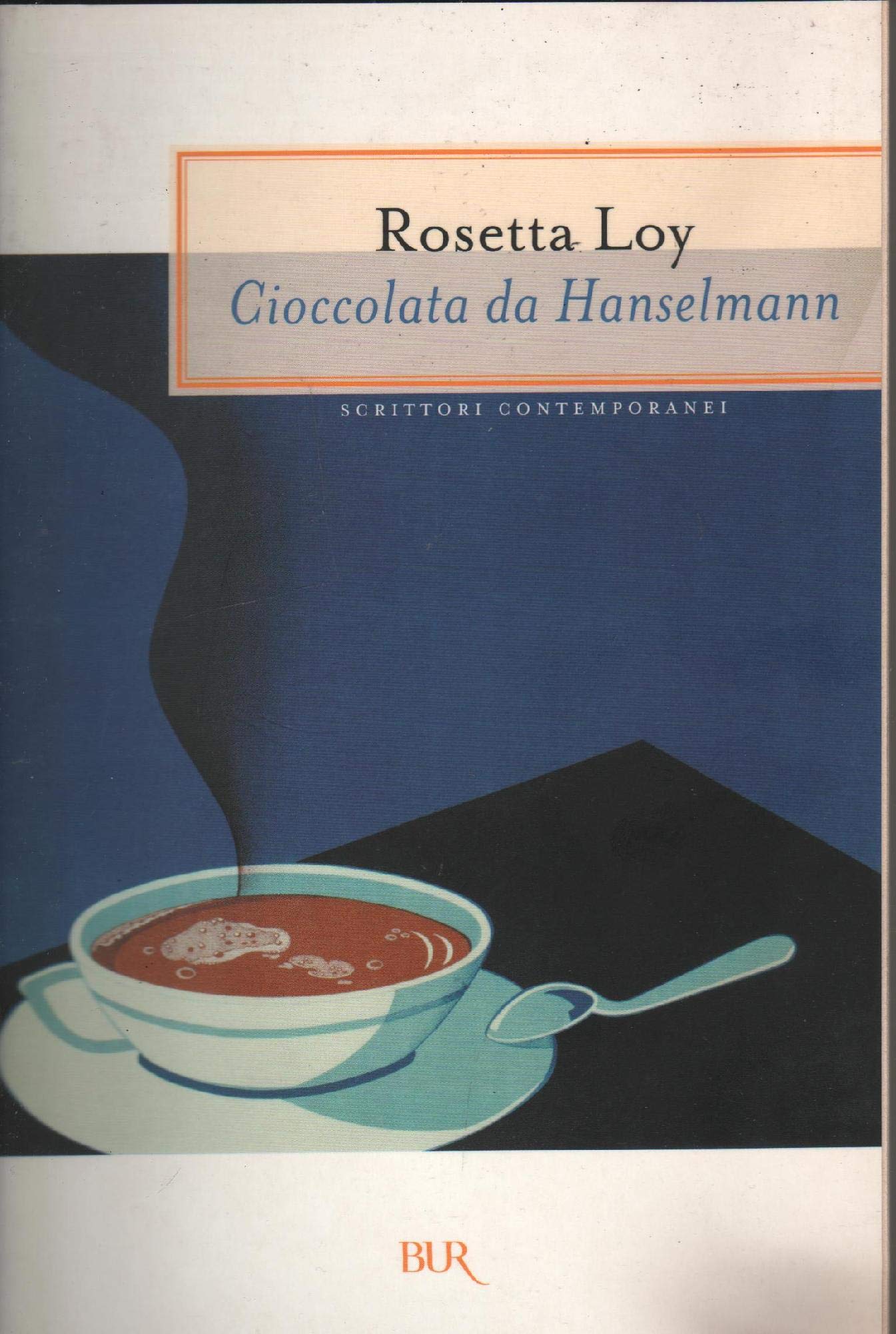 Libro - Cioccolata da Hanselmann - Loy, Rosetta