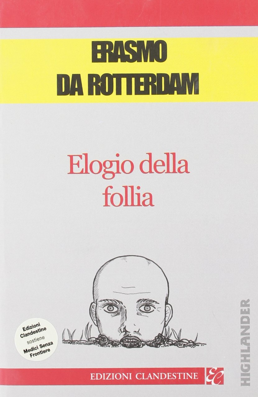 Elogio della follia