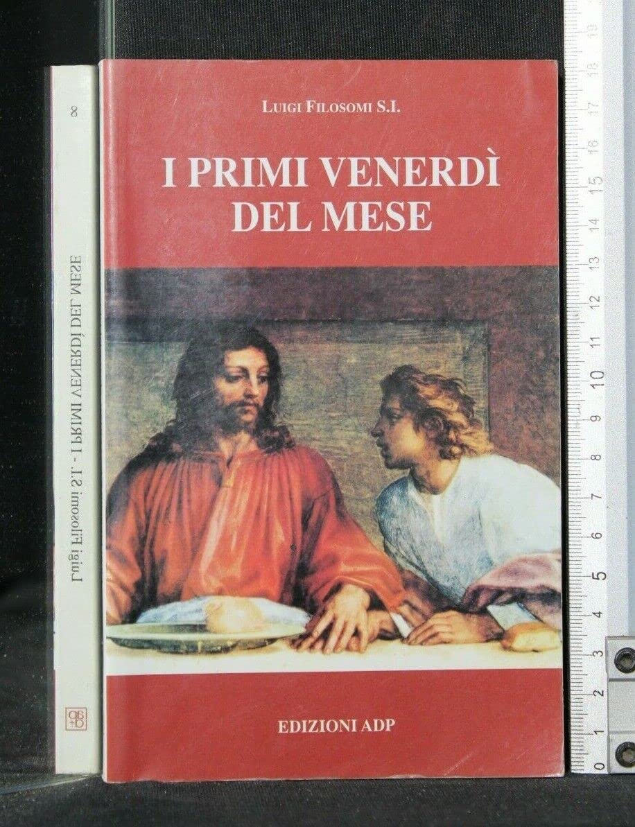 Libro - I primi venerdì del mese - Filosomi, Luigi