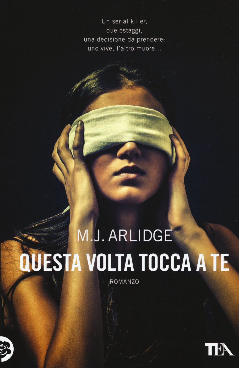 Libro - Questa volta tocca a te - Arlidge, M. J.
