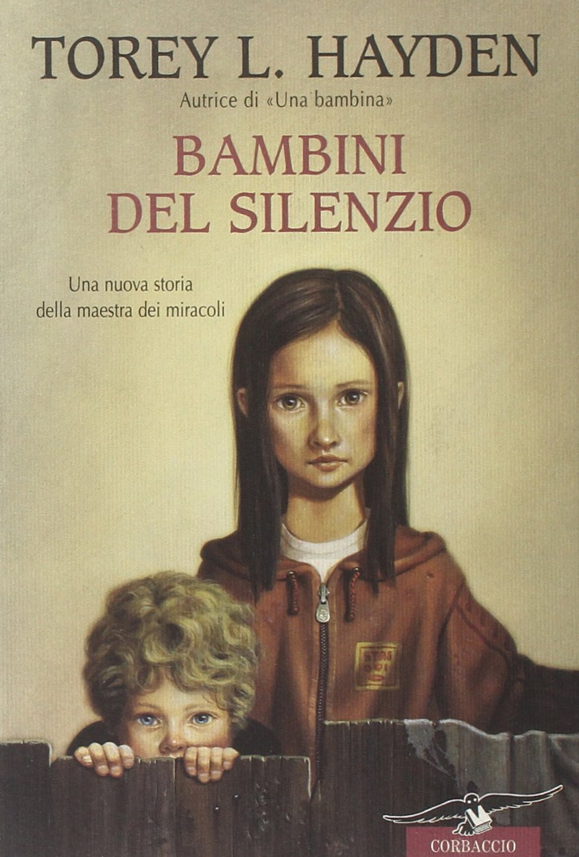 Libro - Bambini del silenzio - Hayden, Torey L.
