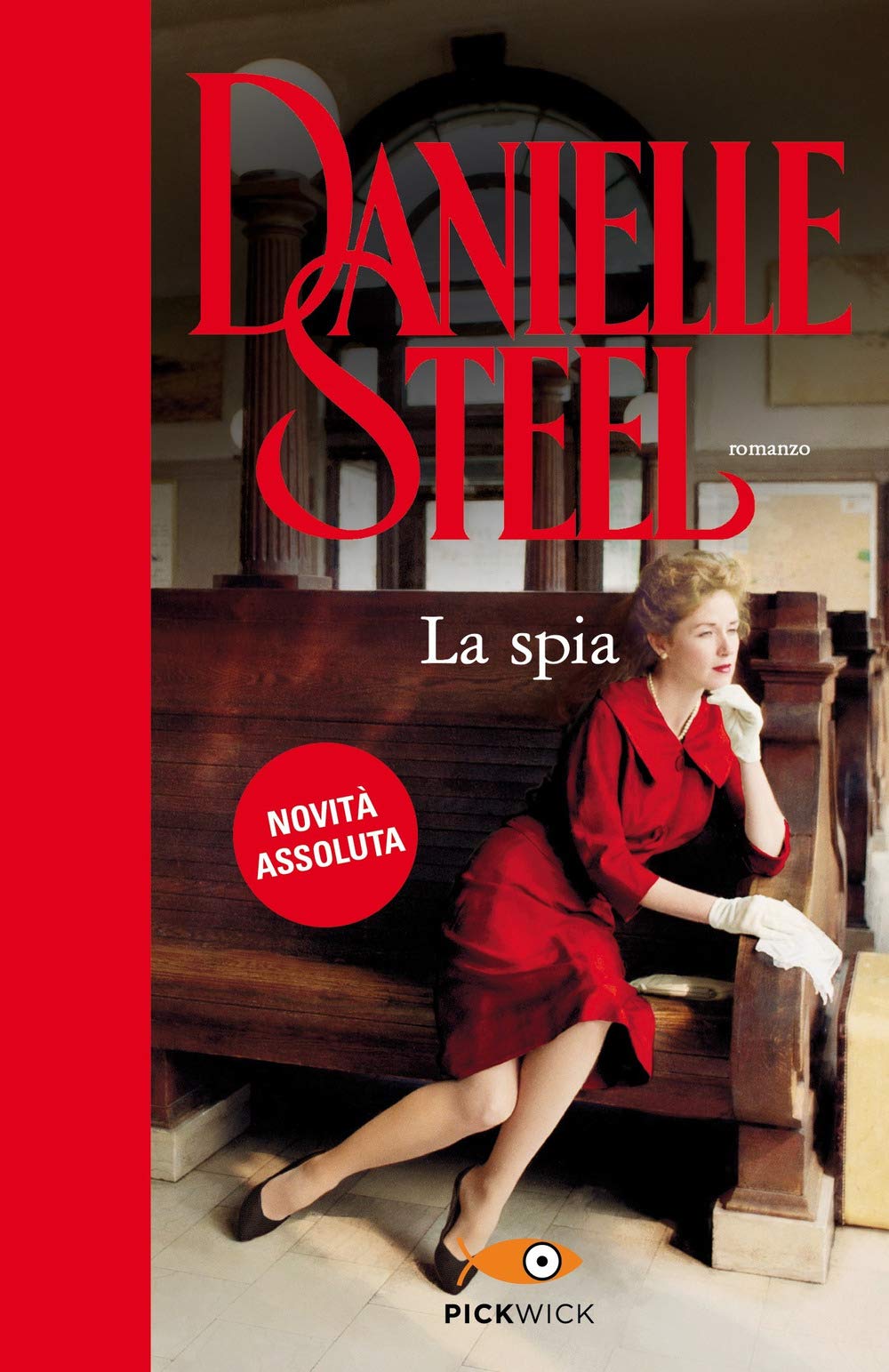 Libro - La spia - Steel, Danielle