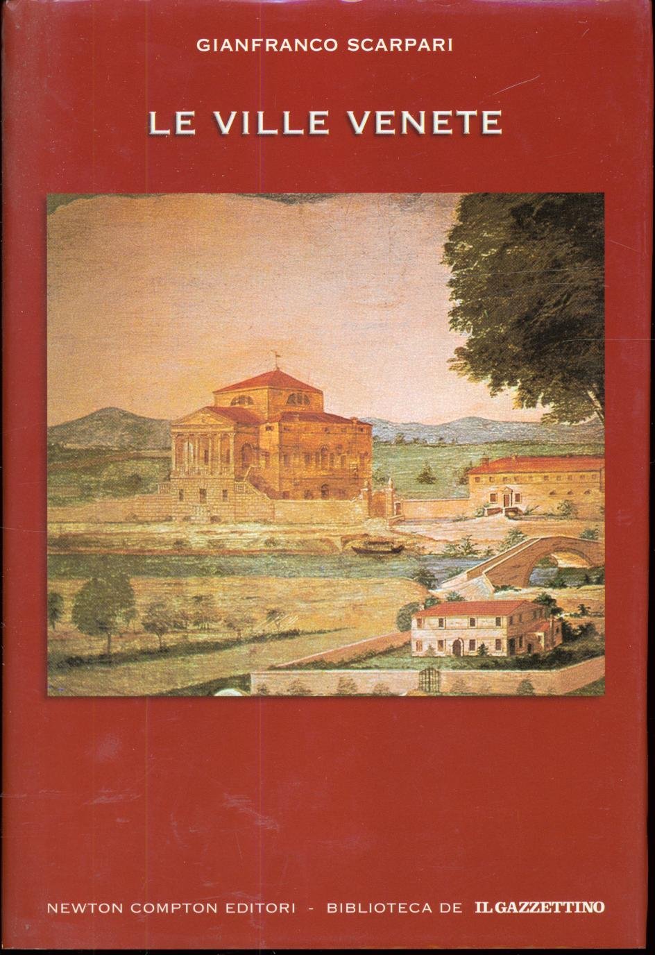Libro - Le ville venete - Scarpari Gianfranco