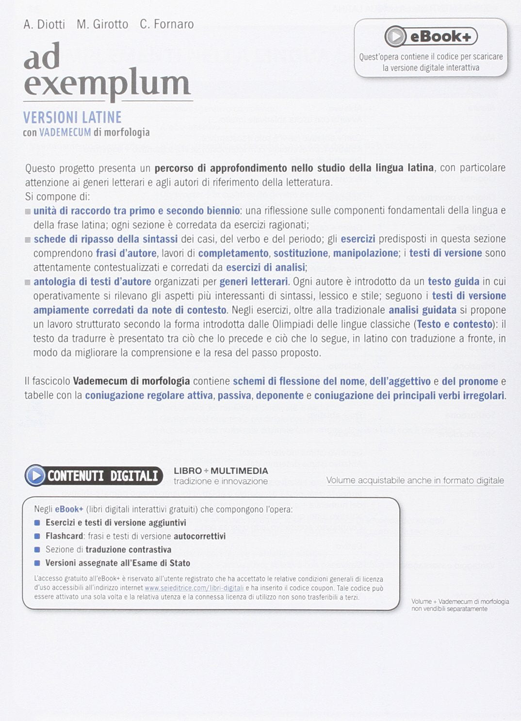Ad exemplum. Con vademecum di morfologia. Versioni latine. Per il 2° biennio e per la 5ª classe dei Licei e degli Ist. magistrali. Con e-book. Con espansione online