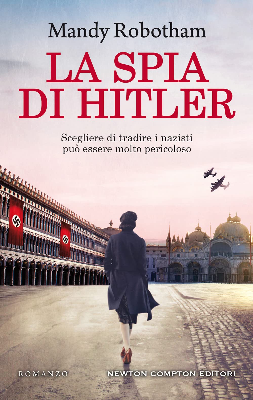 Libro - La spia di Hitler - Robotham, Mandy