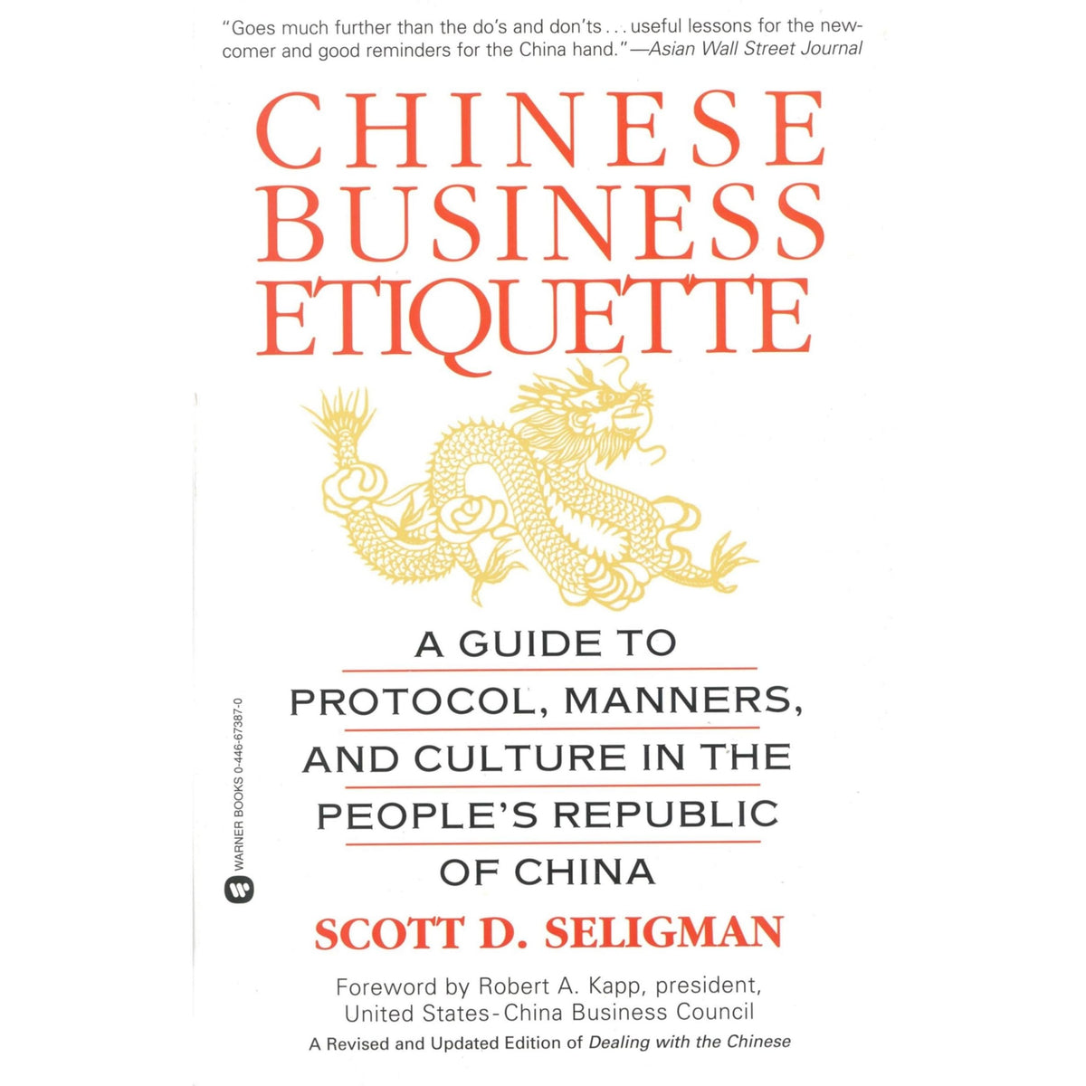 Libro - Chinese Business Etiquette: A Guide to Pro - Seligman, Scott