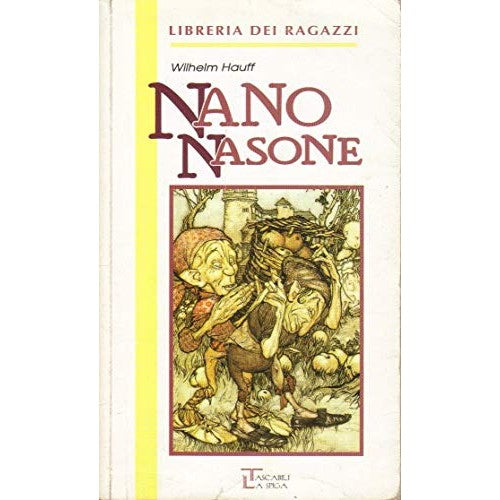 Libro - Nano Nasone - Hauff, Wilhelm