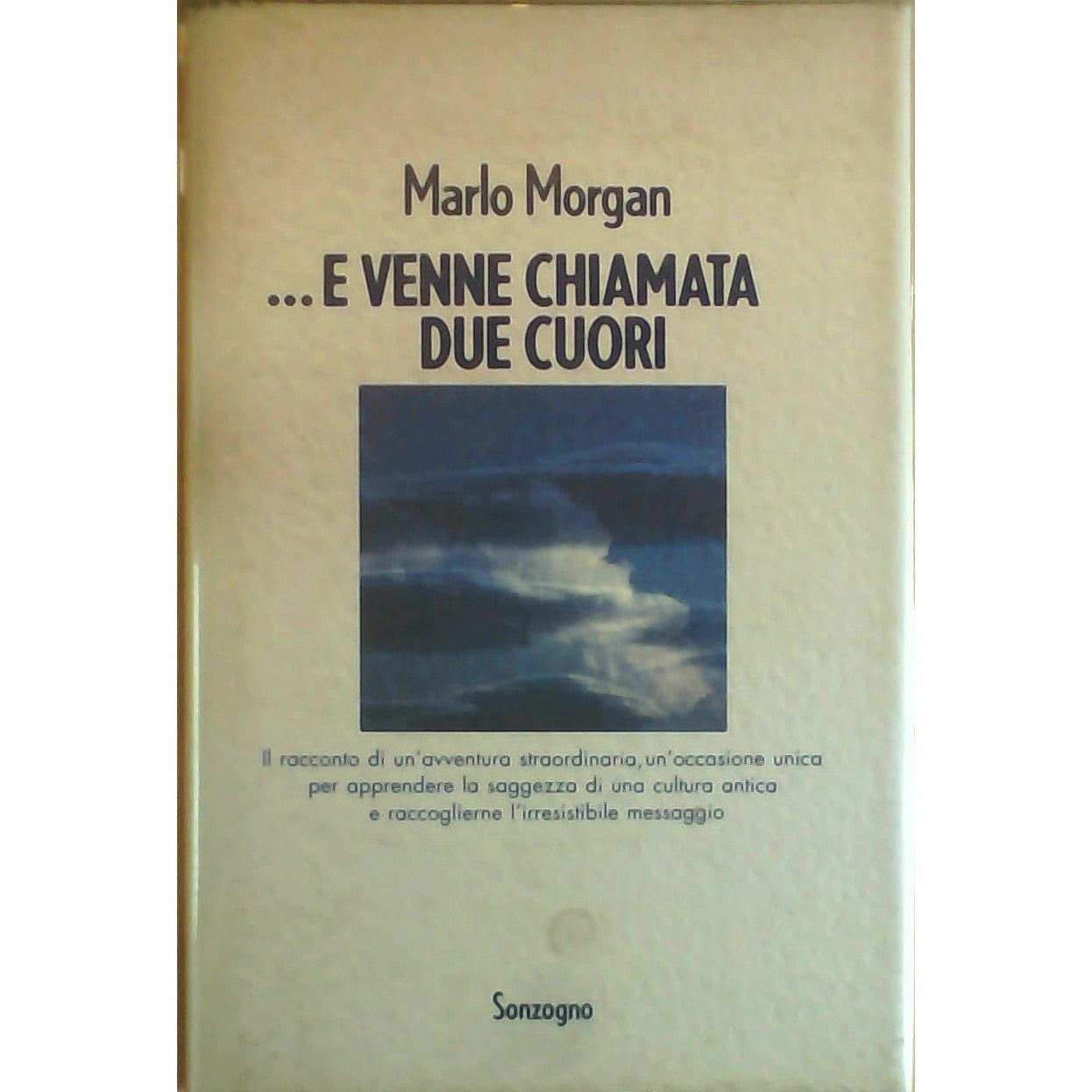 Libro - E venne chiamata Due Cuori - Morgan, Marlo