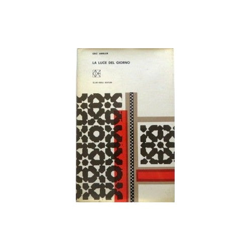 Libro - La luce del giorno - Eric, Ambler