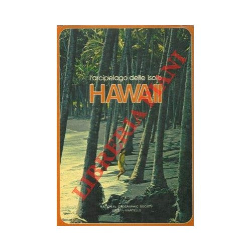 Libro - L'arcipelago delle isole Hawaii - GRAVES William -