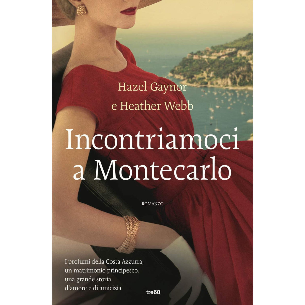 Libro - Incontriamoci a Montecarlo - Gaynor, Hazel