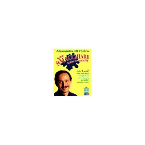 Libro - Come smacchiare tutte le macchie Dal - Di Pietro, Alessandro