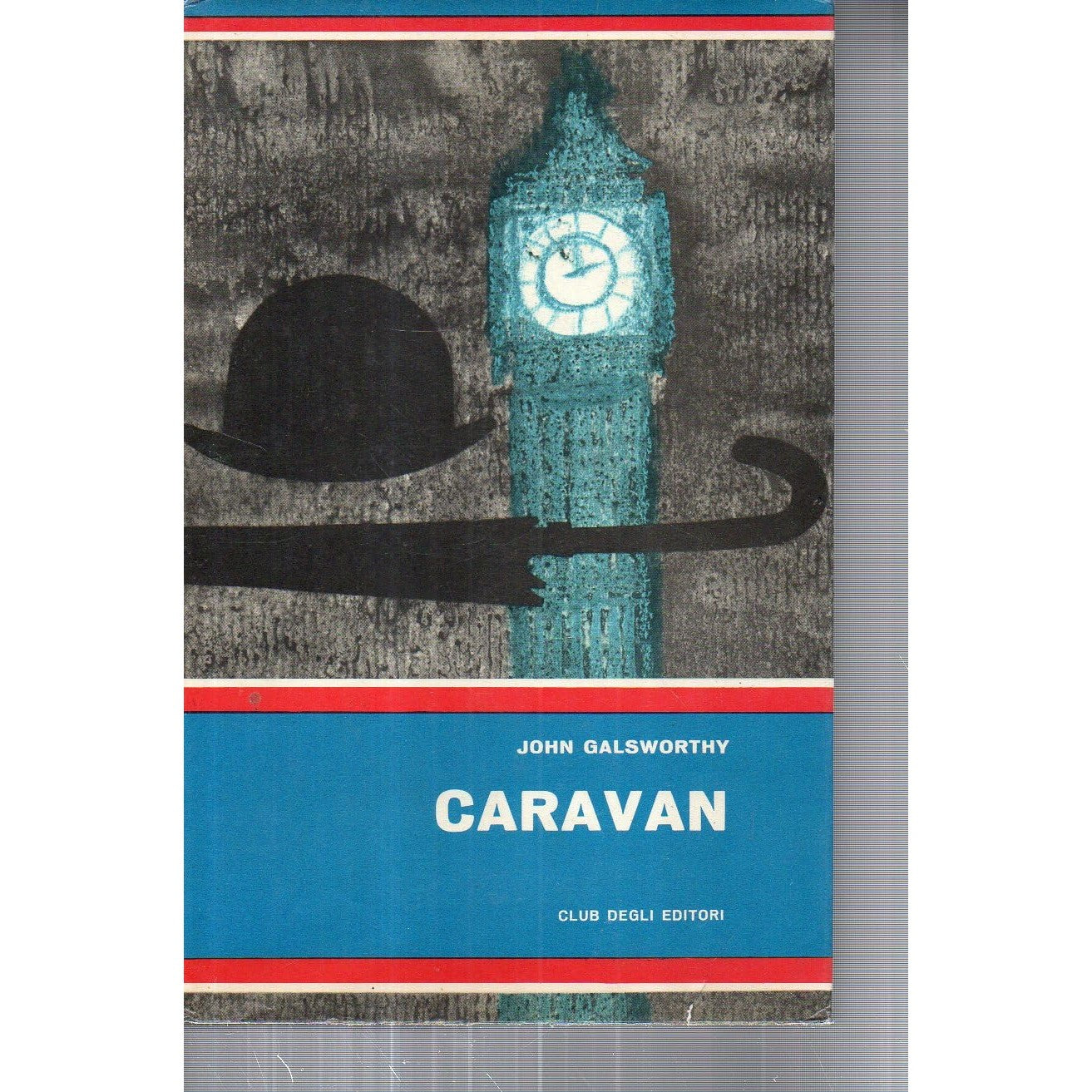 Libro - Caravan Racconti volume 2° John Galsworthy CDE 1962 - Vari