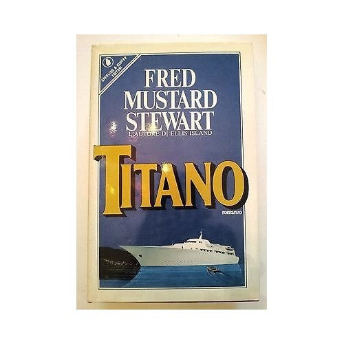 Libro - Fred Mustard Stewart: Titano Ed Sperling & Kupfer A08