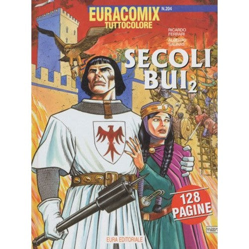 Libro - EURACOMIX N.204 - SECOLI - SALINAS Alberto, FERRARI Ricardo