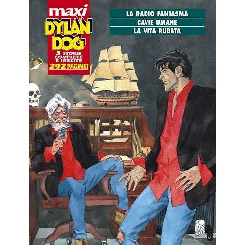 Libro - DYLAN DOG MAXI N.3 - RADIO FANTASMA/CAVIE UMANE/VITA - n.d.