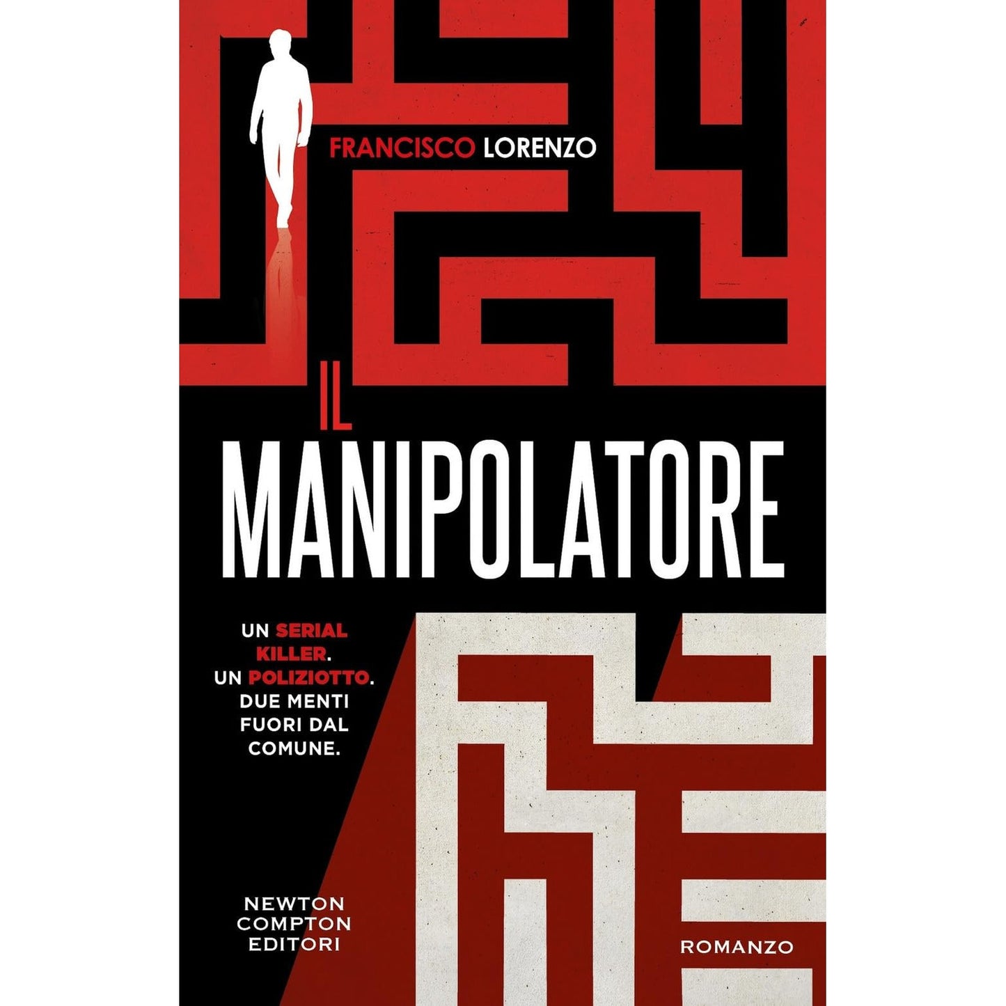 Libro - Il manipolatore - Lorenzo, Francisco
